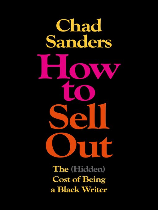 Title details for How to Sell Out by Chad Sanders - Available